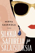 Silkki, safiireja ja salaisuuksia