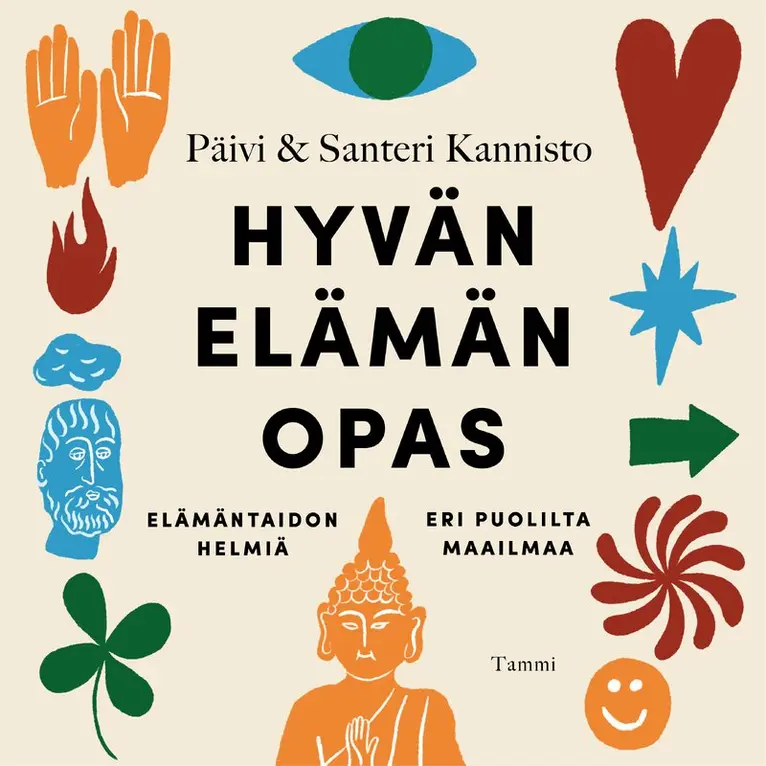 Päivi Kannisto, Santeri Kannisto - Hyvän elämän opas, Ljudbok. Tillgänglighet: Lägg i varukorg