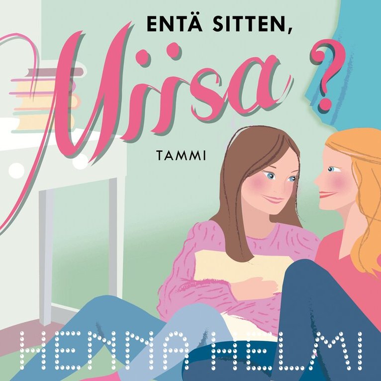 Henna Helmi Heinonen - Entä sitten, Miisa?, Ljudbok