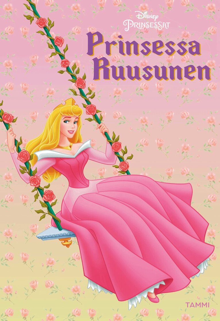Disney - Prinsessa Ruusunen, E-bok