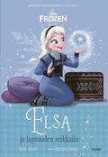 Elsa ja lapsuuden seikkailu