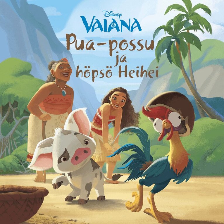 Disney - Vaiana. Pua-possu ja höpsö Heihei, Ljudbok