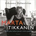 Märta Tikkanen : Tyttö joka halusi juosta vetten päällä