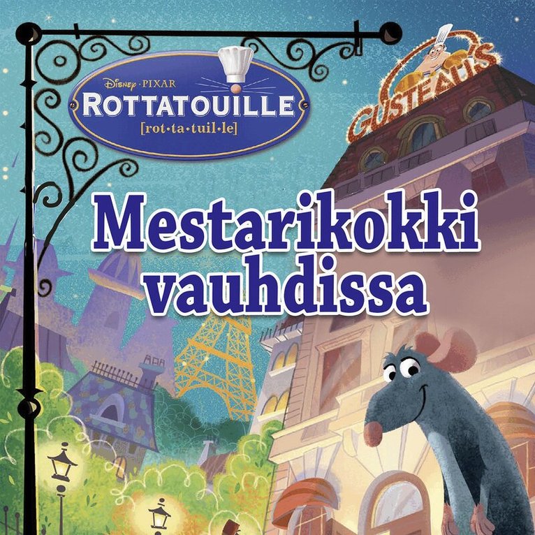Disney - Rottatouille. Mestarikokki vauhdissa, Ljudbok