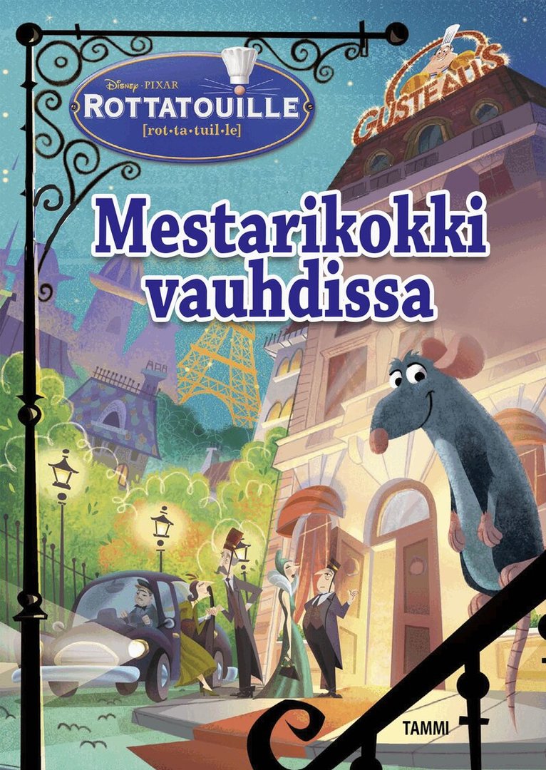 Disney - Rottatouille. Mestarikokki vauhdissa, E-bok