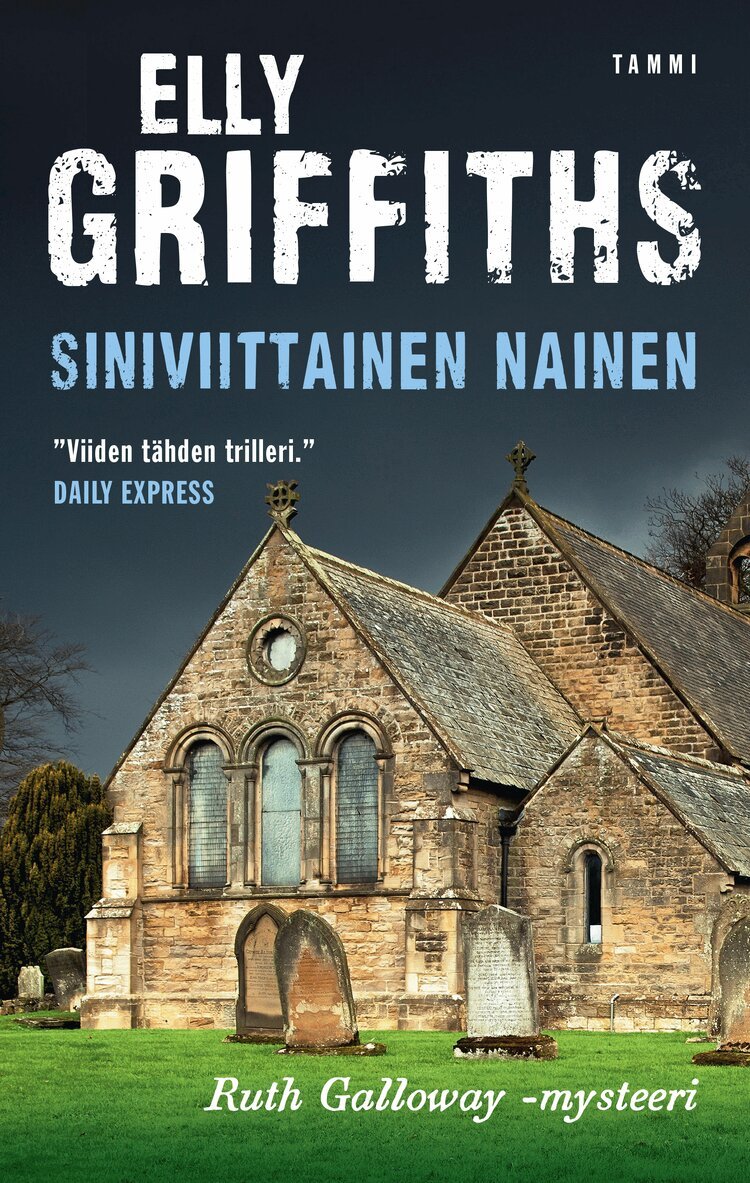 Elly Griffiths - Siniviittainen nainen, E-bok