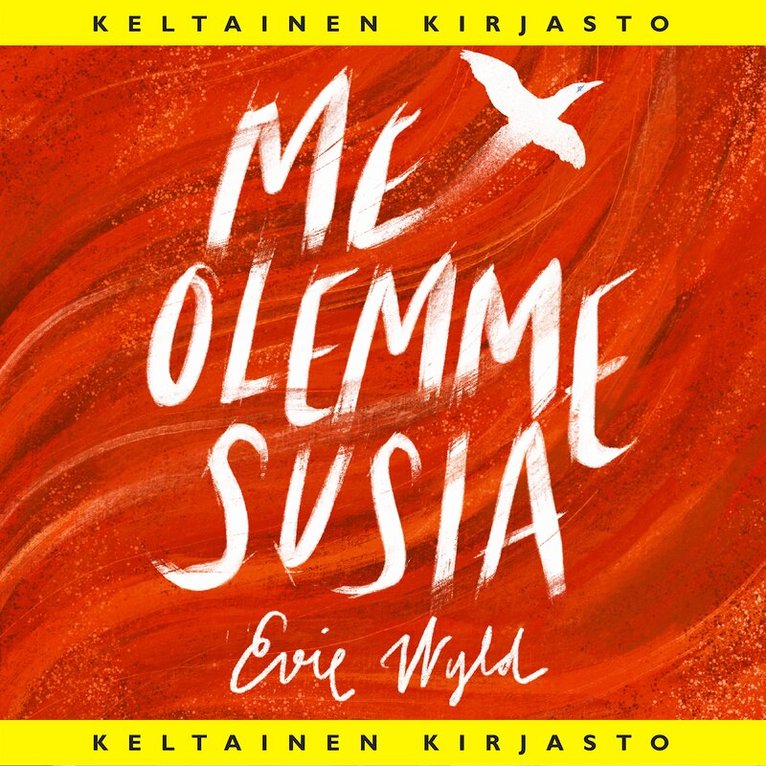 Evie Wyld - Me olemme susia, Ljudbok