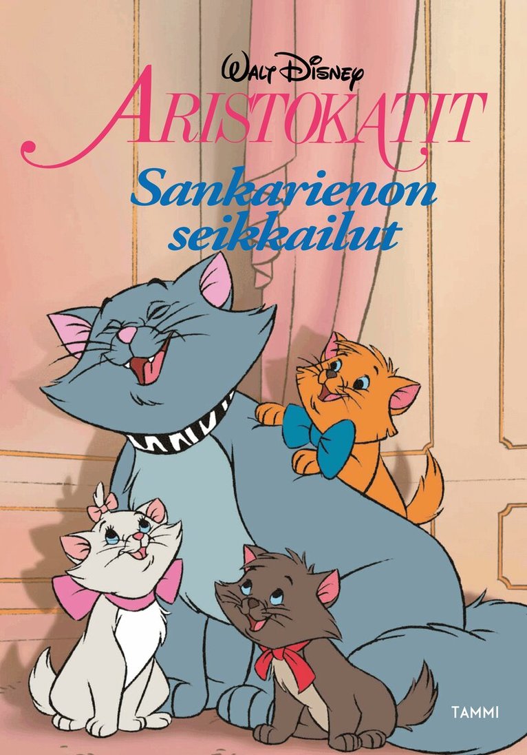 Disney - Aristokatit. Sankarienon seikkailut, E-bok