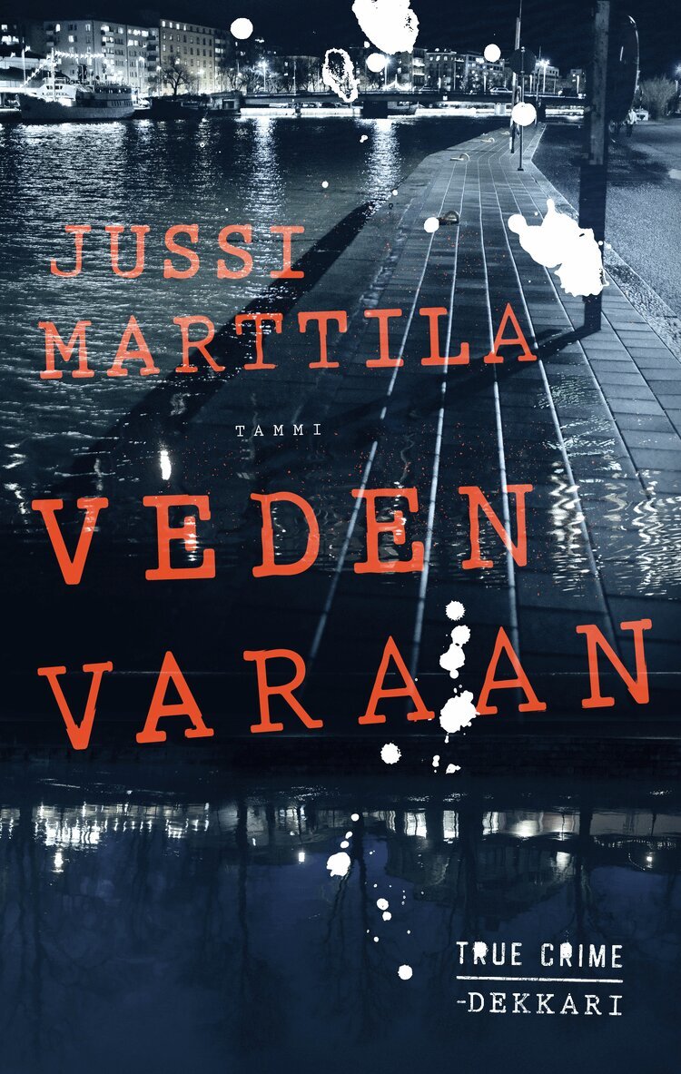 Jussi Marttila - Veden varaan, E-bok. Tillgänglighet: Lägg i varukorg