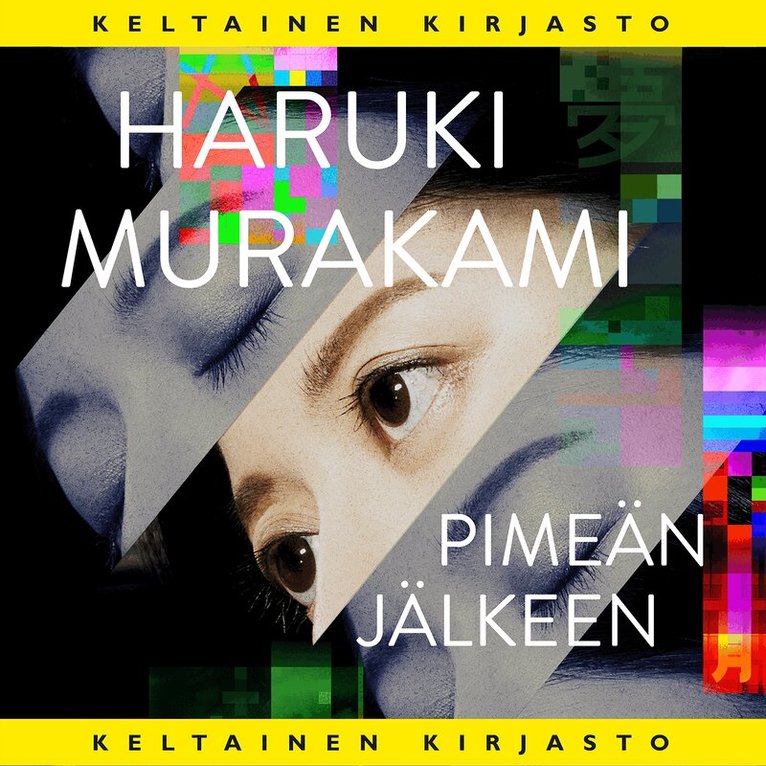 Haruki Murakami - Pimeän jälkeen, Ljudbok