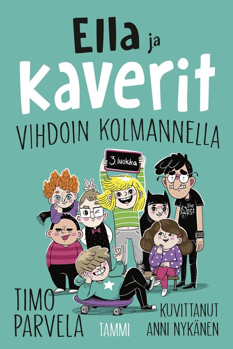 Timo Parvela - Ella ja kaverit vihdoin kolmannella, E-bok