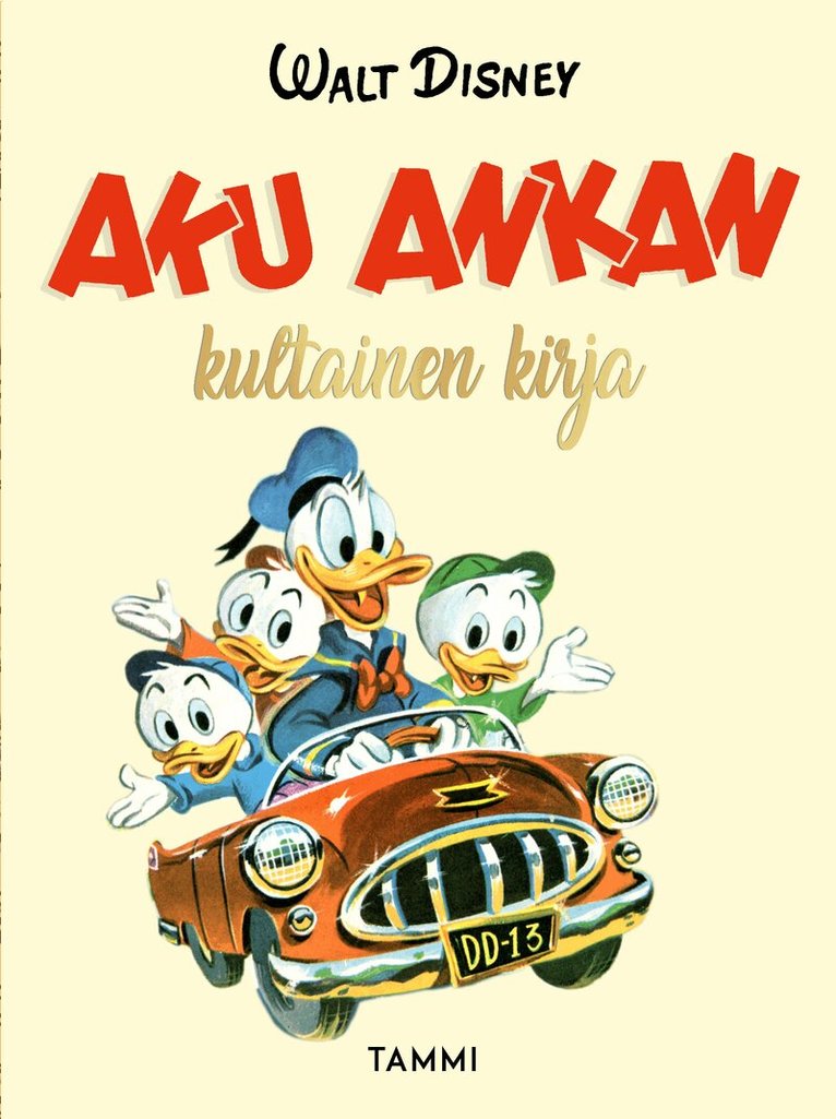 Disney - Aku Ankan kultainen kirja, E-bok