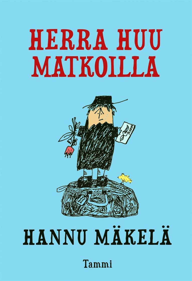 Hannu Mäkelä - Herra Huu matkoilla, E-bok