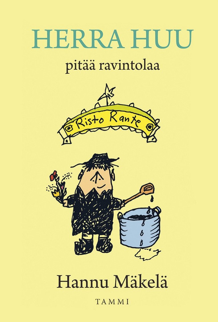 Hannu Mäkelä - Herra Huu pitää ravintolaa, E-bok
