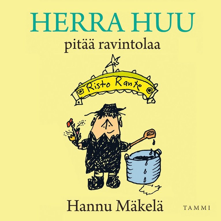 Hannu Mäkelä - Herra Huu pitää ravintolaa, Ljudbok