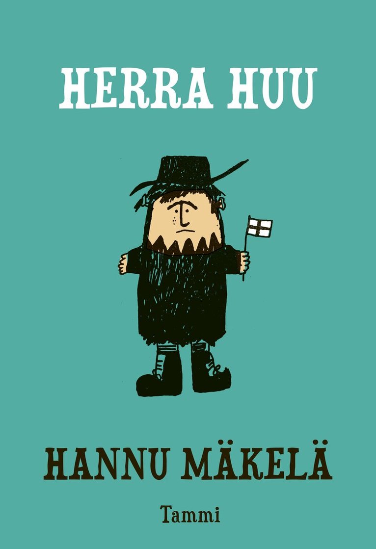 Hannu Mäkelä - Herra Huu, E-bok