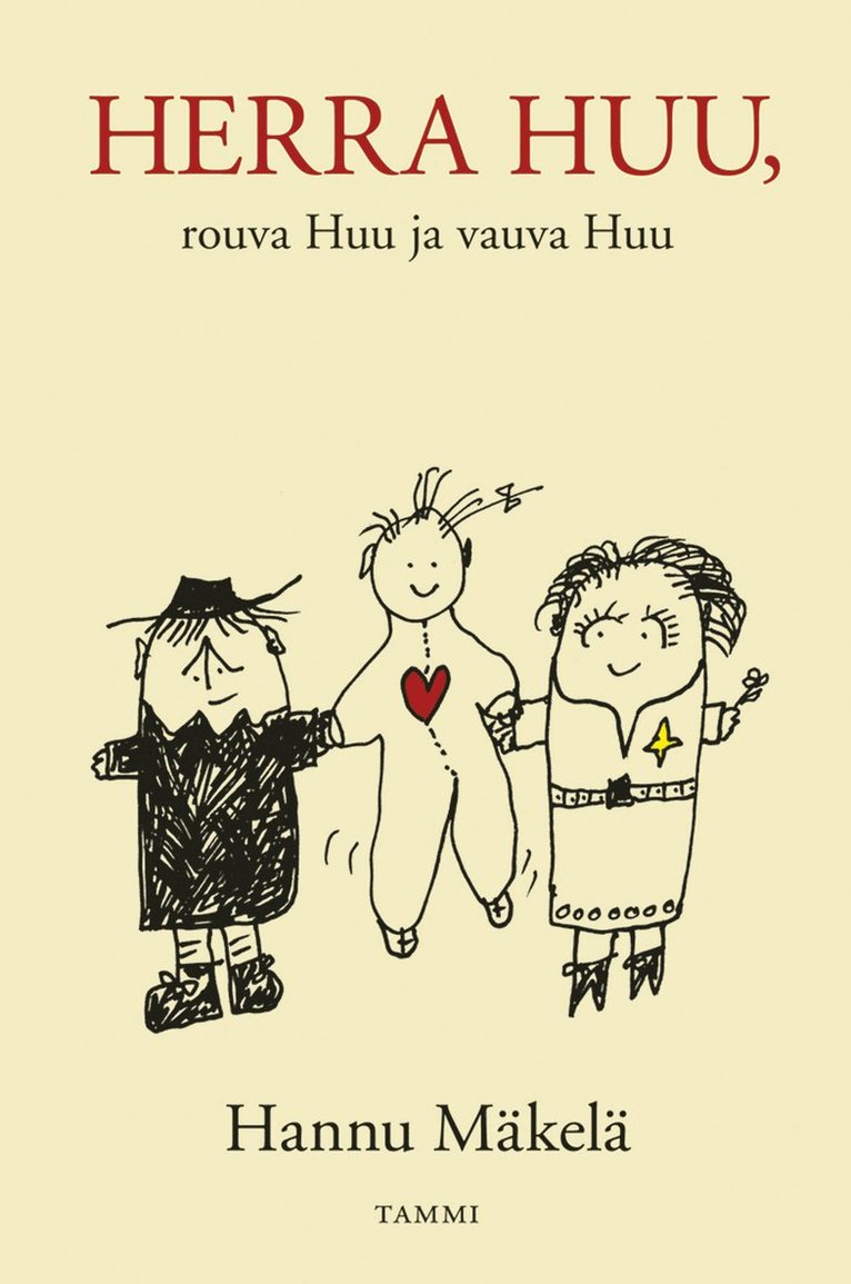 Hannu Mäkelä - Herra Huu, rouva Huu ja vauva Huu, E-bok