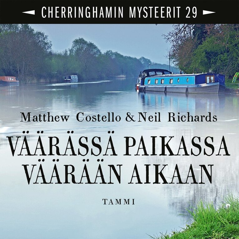 Neil Richards, Matthew Costello - Väärässä paikassa väärään aikaan, Ljudbok