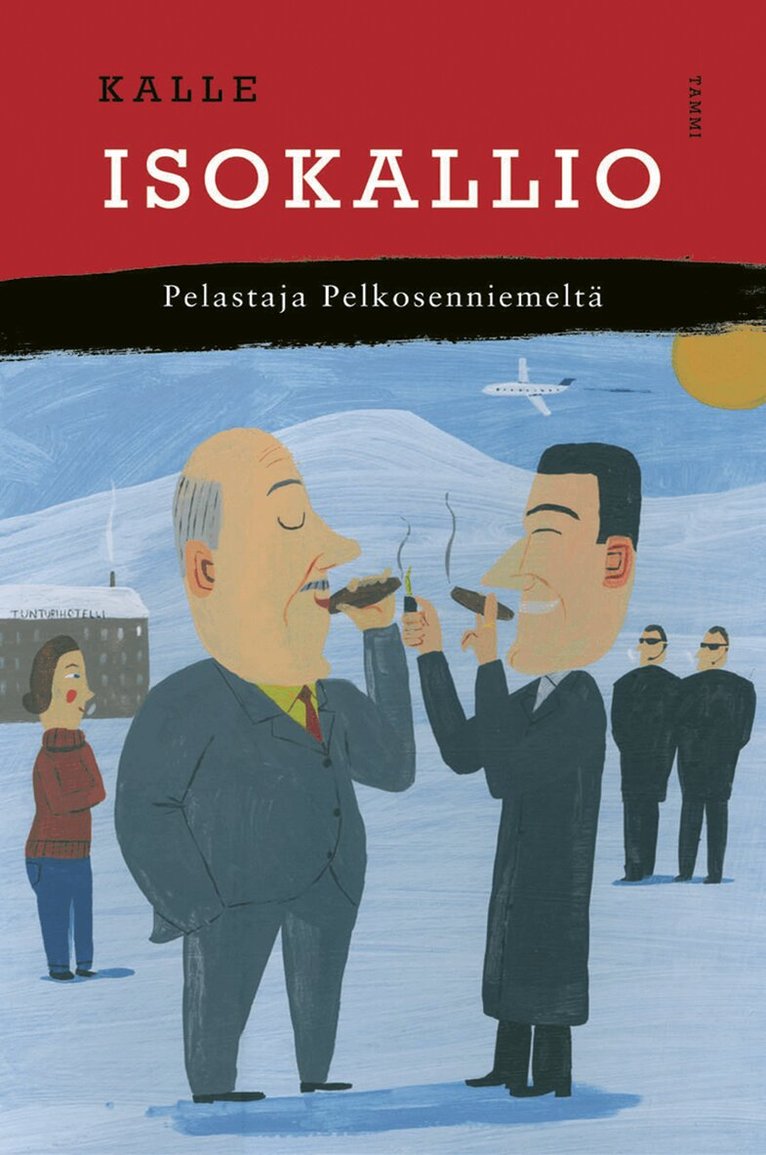 Kalle Isokallio - Pelastaja Pelkosenniemeltä, E-bok