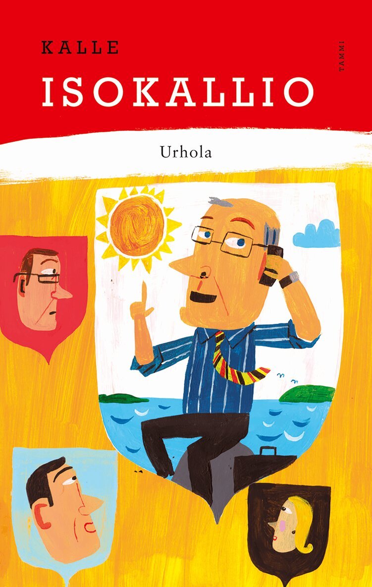 Kalle Isokallio - Urhola, E-bok
