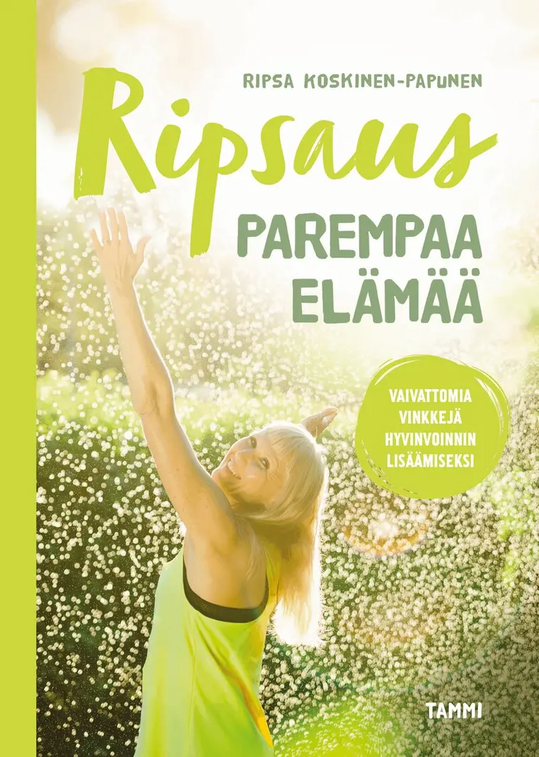 Ripsa Koskinen-Papunen - Ripsaus parempaa elämää, E-bok. Tillgänglighet: Lägg i varukorg