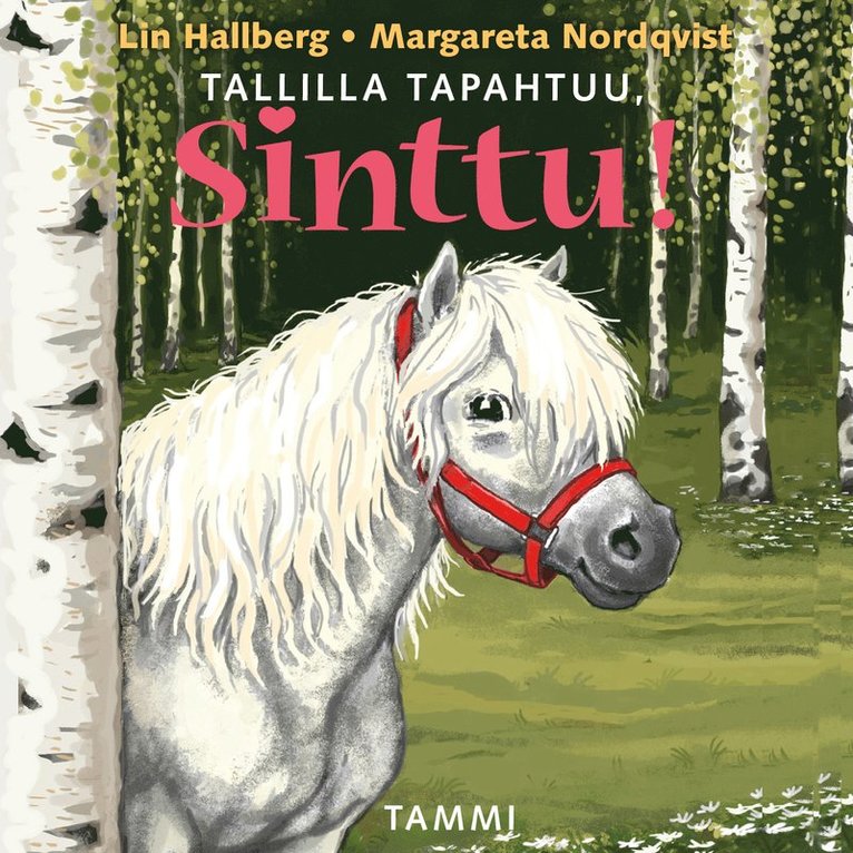 Lin Hallberg - Tallilla tapahtuu, Sinttu, Ljudbok