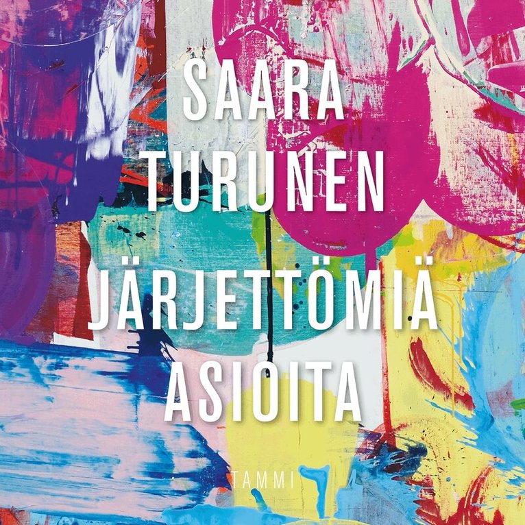 Saara Turunen - Järjettömiä asioita, Ljudbok