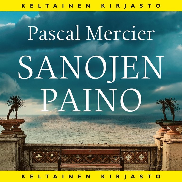 Pascal Mercier - Sanojen paino, Ljudbok