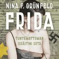 Frida - Tuntemattoman isoitini sota