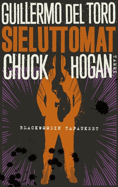 Chuck Hogan, Guillermo Del Toro - Sieluttomat, E-bok
