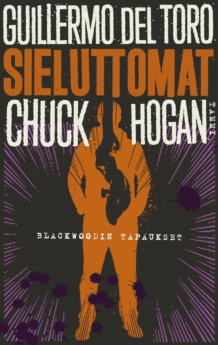 Chuck Hogan, Guillermo Del Toro - Sieluttomat, E-bok