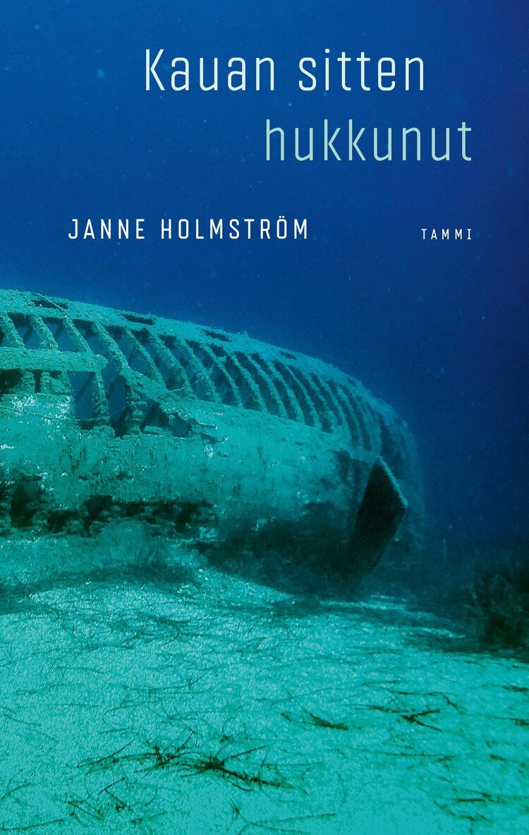 Janne Holmström - Kauan sitten hukkunut, E-bok