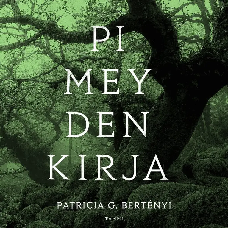 Patricia G. Bertényi - Pimeyden kirja, Ljudbok. Tillgänglighet: Lägg i varukorg