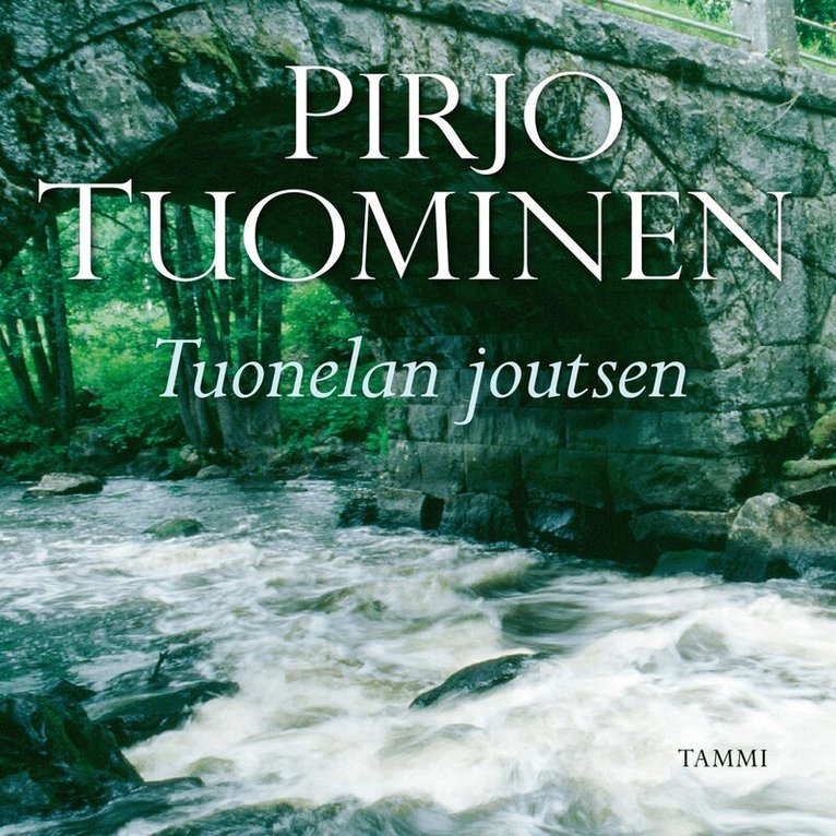 Pirjo Tuominen - Tuonelan joutsen, Ljudbok