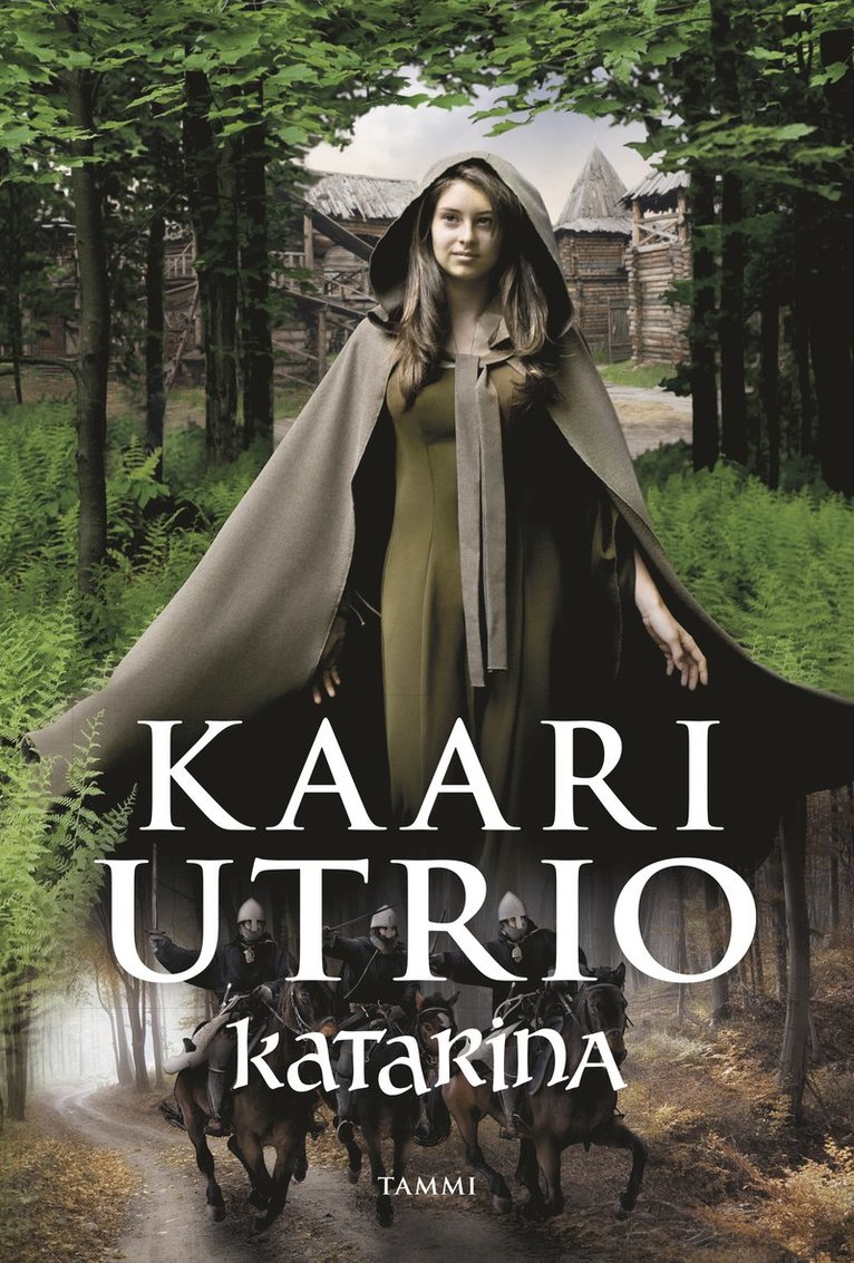 Kaari Utrio - Katarina, E-bok