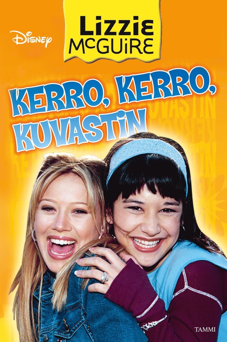 Disney, Jasmine Jones - Lizzie McGuire. Kerro kerro kuvastin, E-bok
