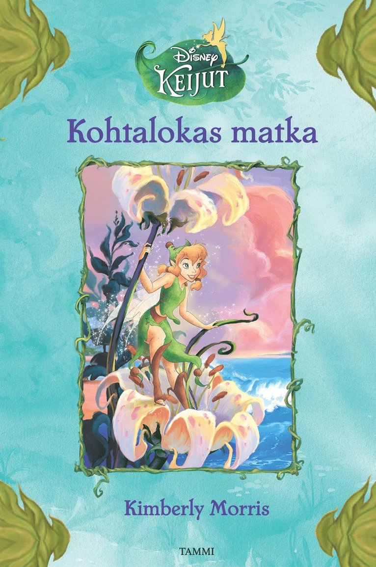 Disney, Kimberly Morris - Keijut. Kohtalokas matka, E-bok
