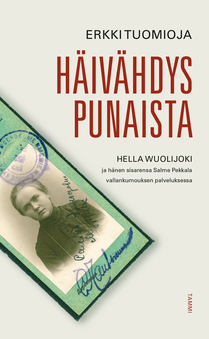 Erkki Tuomioja - Häivähdys punaista, E-bok