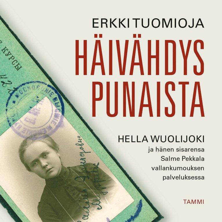 Erkki Tuomioja - Häivähdys punaista, Ljudbok
