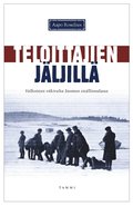 Teloittajien jljill