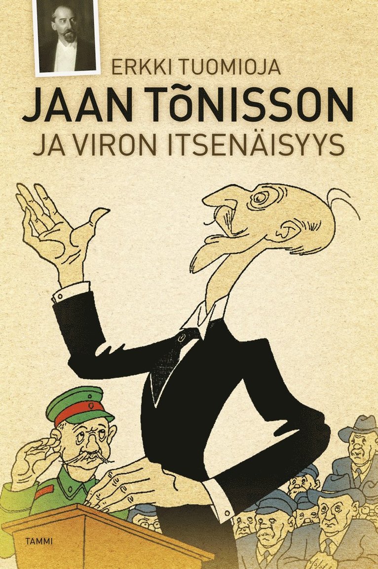 Erkki Tuomioja - Jaan Tõnisson, E-bok