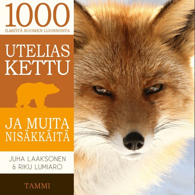 Juha Laaksonen, Riku Lumiaro - Utelias kettu ja muita nisäkkäitä, Ljudbok