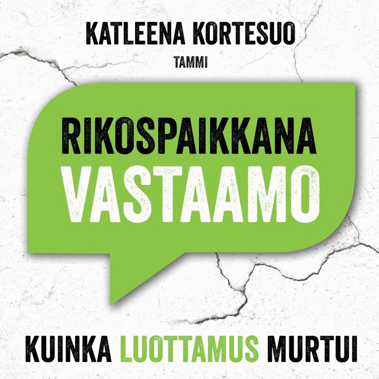 Katleena Kortesuo - Rikospaikkana Vastaamo, Ljudbok