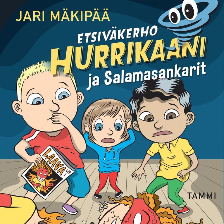Jari Mäkipää - Etsiväkerho Hurrikaani ja Salamasankarit, Ljudbok