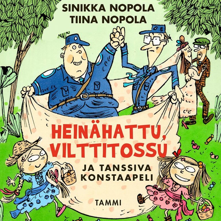 Sinikka Nopola, Tiina Nopola - Heinähattu, Vilttitossu ja tanssiva konstaapeli, Ljudbok