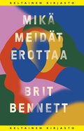 Mik meidt erottaa