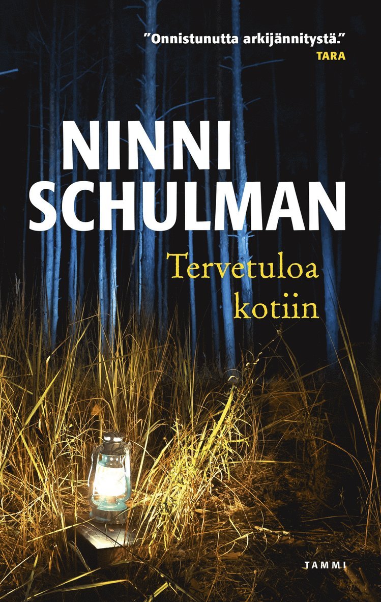 Ninni Schulman - Tervetuloa kotiin, E-bok