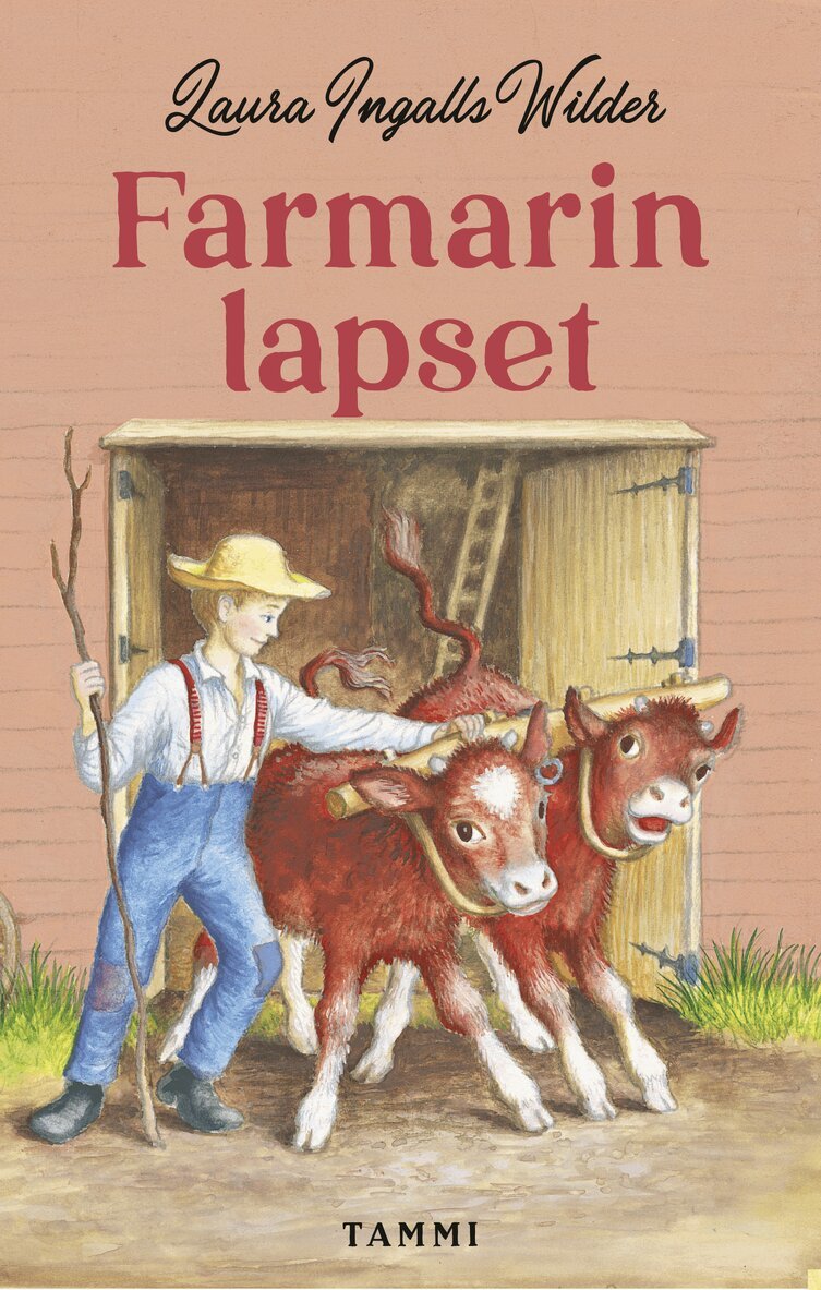 Laura Ingalls Wilder - Farmarin lapset, E-bok