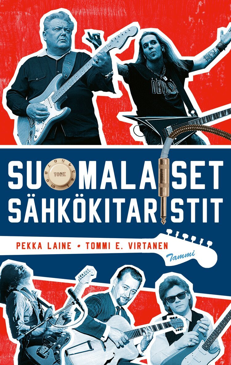 Tommi E. Virtanen, Pekka Laine - Suomalaiset sähkökitaristit, E-bok