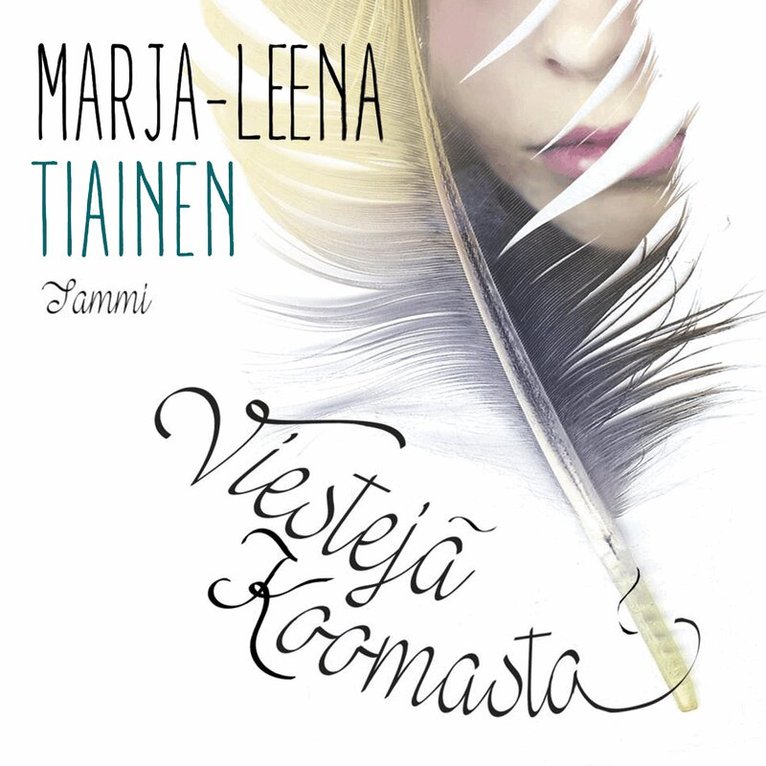 Marja-Leena Tiainen - Viestejä Koomasta, Ljudbok